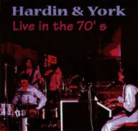 Hardin & York - Live in the 70’s cover