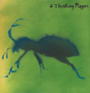 Thinking Plague - ...A Thinking Plague  cover