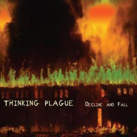 Thinking Plague - Decline And Fall cover