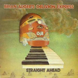 Brian Auger's Oblivion Express - Straight ahead cover