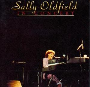 Oldfield, Sally - In Concert cover