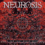 Neurosis - A Sun That Never Sets  cover