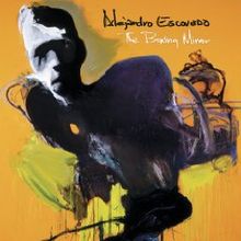 Escovedo, Alejandro - The Boxing Mirror cover