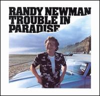 Newman, Randy - Trouble in Paradise cover