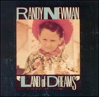 Newman, Randy - Land of Dreams cover