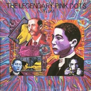 Legendary Pink Dots, The - Asylum cover