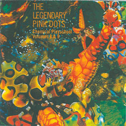 Legendary Pink Dots, The - Chemical Playschool 8 & 9  cover