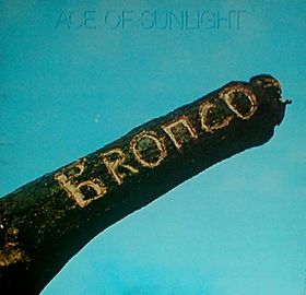 Bronco - Ace of sunlight cover
