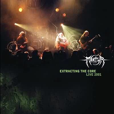 Martyr - Extracting the Core: Live 2001 cover