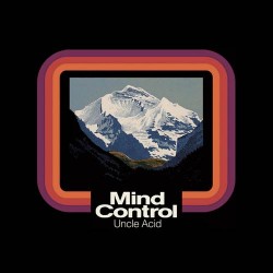 Uncle Acid & The Deadbeats - Mind Control cover