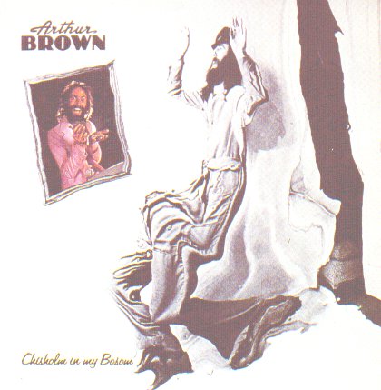 Brown, Arthur - Chisholm in my bossom cover
