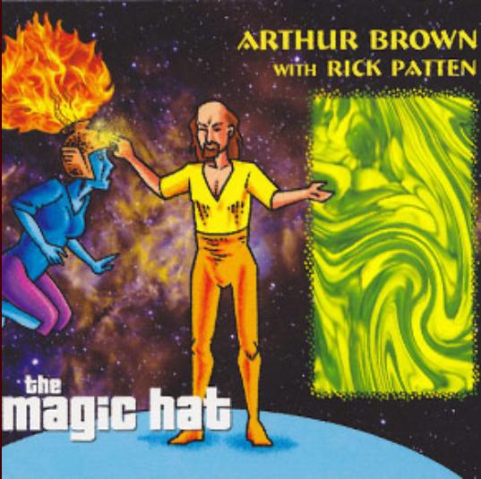 Brown, Arthur - with Rick Patten: The magic hat cover