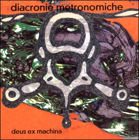 Deus Ex Machina - Diacronia Metronomiche (live) cover