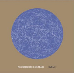 Accordo Dei Contrari - Kublai cover