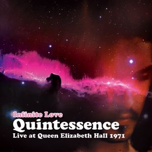 Quintessence - Infinite love, Live at the Queen Elizabeth 1971 cover