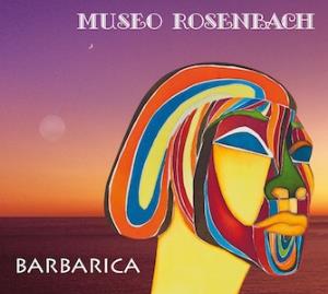 Museo Rosenbach - Barbarica cover