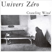Univers Zero - Crawling Wind cover