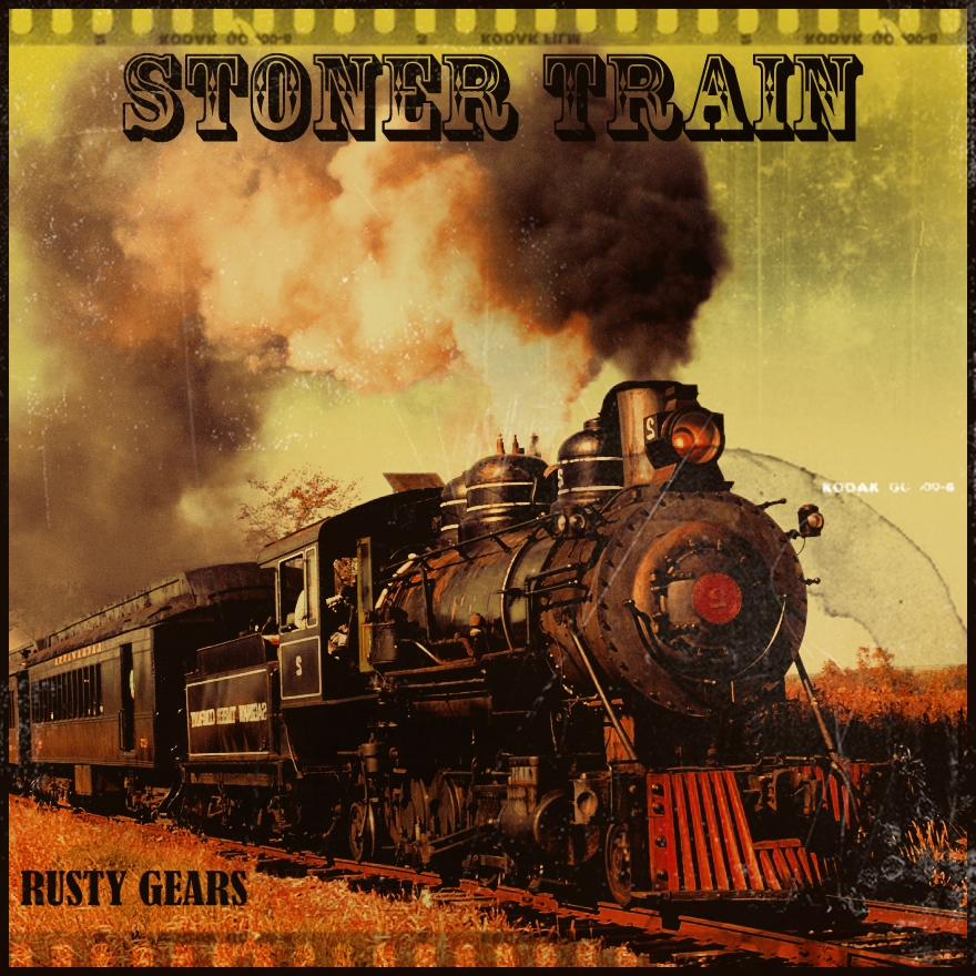 Stoner Train - Rusty Gears (EP) cover