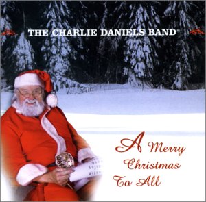 Charlie Daniels Band - A Merry Christmas to all cover