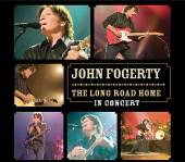 Fogerty, John - The Long Road Home: In Concert cover