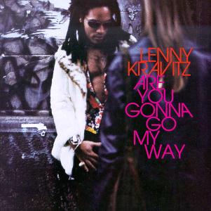 Kravitz, Lenny - Are You Gonna Go My Way cover