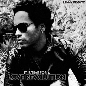 Kravitz, Lenny - It Is Time For A Love Revolution cover
