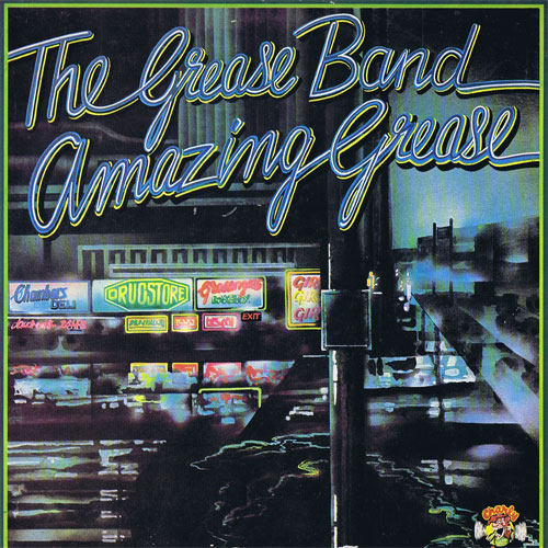 Grease Band - Amazing Grease cover