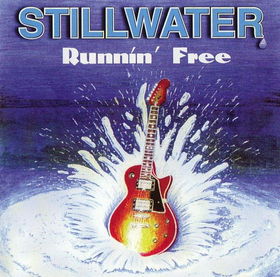Stillwater - Runnin’ free cover