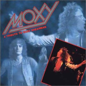 Moxy - A tribute to Buzz Shearman cover