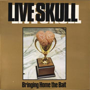 Live Skull - Bringing Home The Bait cover