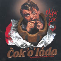 Čok, Vilém - Čok´o´láda - Největší hity, (rar)hity a (s)hity cover