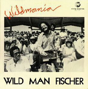 Wild Man Fischer - Wildmania cover