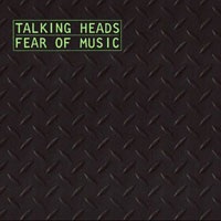 Talking Heads - Fear Of Music cover