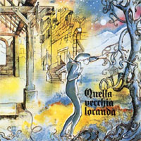 Quella Vecchia Locanda - Quella Vecchia Locanda cover