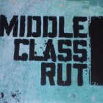 Middle Class Rut - Blue (EP) cover