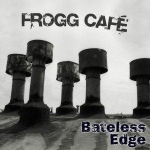 Frogg Café - Bateless Edge cover