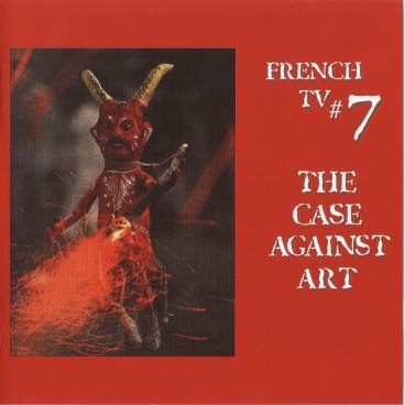 French TV - The Case Against Art cover