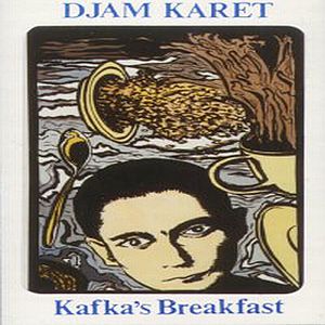 Djam Karet - Kafka's Breakfast  cover