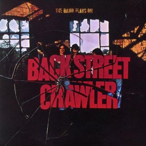 Back Street Crawler - The Band Plays On cover
