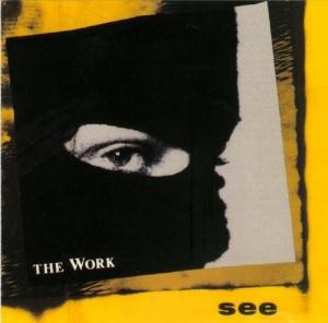 Work, The - See cover