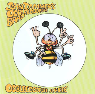 John Dummer Band - John Dummer´s Oobleedooblee Band - Oobleedooblee Jubilee cover