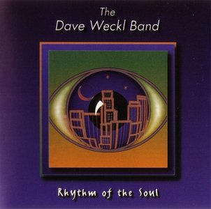 Weckl, Dave  - Dave Weckl Band - Rhythm Of The Soul cover