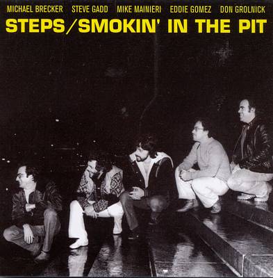 Steps Ahead - Smokin' In The Pit (Steps) cover