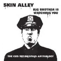 Skin Alley - Big brother is watching you. The CBS Recordings Anthology cover
