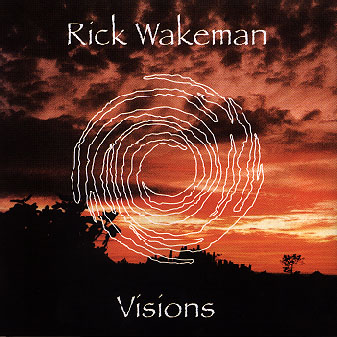 Wakeman, Rick - Visions cover