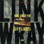 Wray, Link - Wild Side of the City Lights cover