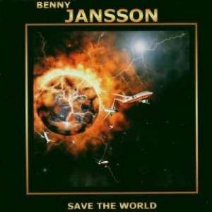 Jansson, Benny - Save The World cover
