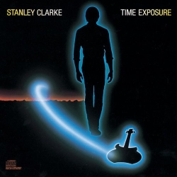 Clarke, Stanley - Time Exposure cover