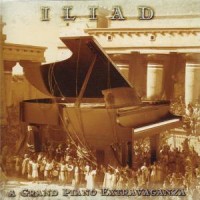 VARIOUS ARTISTS - Iliad, a Grand Piano Extravaganza cover