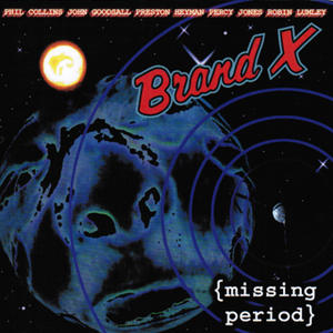 Brand X - Missing Period cover